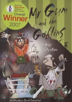 Image of Mr Gum and the Goblins by Andy Stanton Paperback