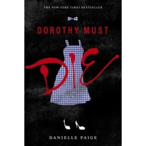 Image of Dorothy Must Die : 1