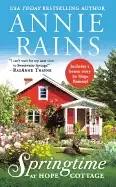 Image of springtime at hope cottage includes a bonus short story