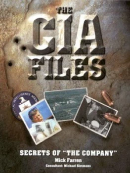 Image of The Cia Files by Mick Farren and Michael Simmons Hardback