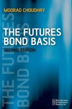 Image of The Futures Bond Basis by Moorad Choudhry Paperback