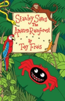 Image of Stanley Saves the Amazon Rainforest Paperback