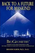 Image of back to a future for mankind biogeometry