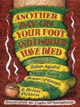 Image of Another Day on Your Foot and I Would Have Died by John Agard and Colin Mcnaughton Book