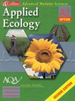 Image of Applied Ecology A2 Option by Damian Allen and Mary Jones and Gareth Williams Book