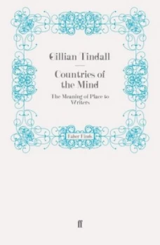 Image of Countries of the Mind by Gillian Tindall Paperback