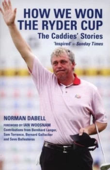 Image of How We Won the Ryder Cup by Norman Dabell Book