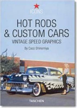 Image of Hot Rods and Custom Cars by Coco Shinomiya Paperback
