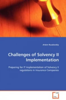 Image of Challenges of Solvency Ii Implementation by Artem Rusalovskiy Paperback