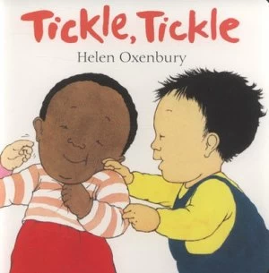 Image of Tickle Tickle by Helen Oxenbury Book