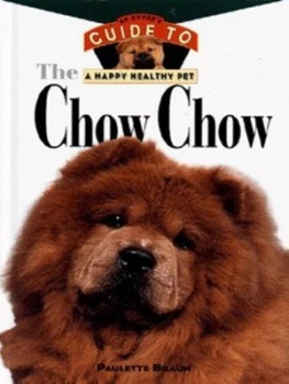 Image of The Chow Chow by Paulette Braun Hardback