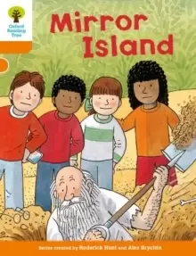 Image of Oxford Reading Tree Biff Chip and Kipper Stories: Level 6 More Stories A: Mirror Island