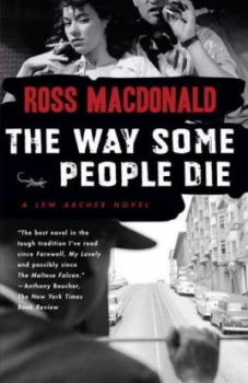 Image of The Way Some People Die by Ross Macdonald Paperback