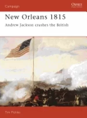 Image of new orleans 1815 andrew jackson crushes the british