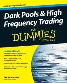 Image of Dark Pools and High Frequency Trading For Dummies