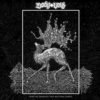 Image of Body Void - Bury Me Beneath This Rotting Earth CD