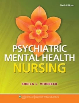 Image of Psychiatric-Mental Health Nursing by Sheila L. Videbeck Paperback