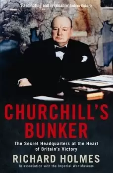 Image of Churchills bunker by Richard Holmes