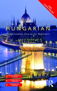 Image of Colloquial HungarianThe Complete Course for Beginners