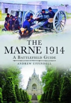 Image of The Marne 1914 by Andrew Uffindell Paperback