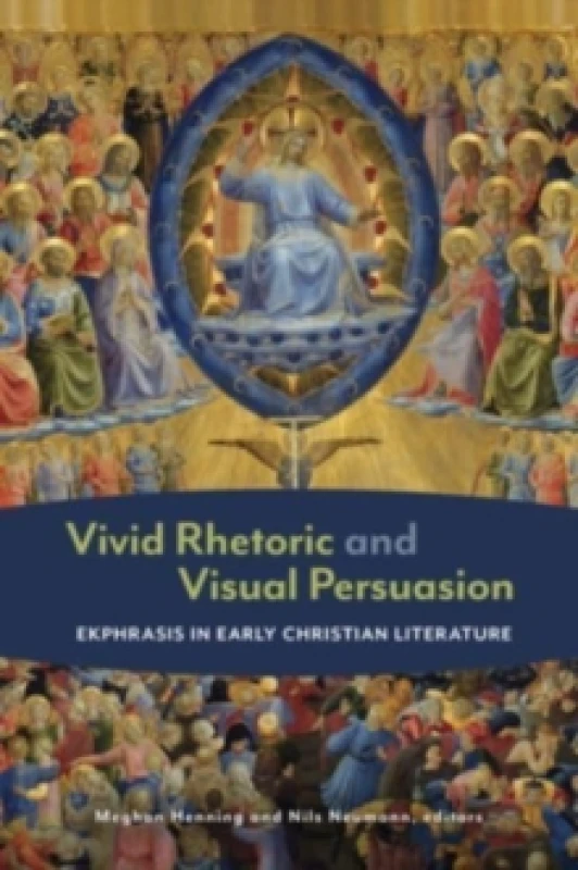 Image of Vivid Rhetoric and Visual Persuasion. Hardback. By Meghan Henning, Nils Neumann Books