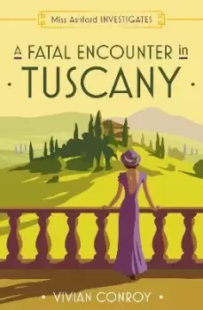 Image of A Fatal Encounter in Tuscany by Vivian Conroy