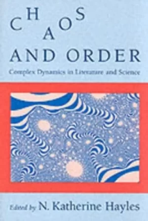 Image of Chaos and Order by N. Katherine Hayles