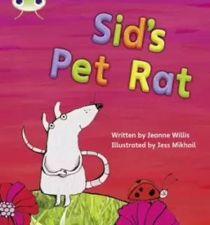 Image of Bug Club Phonics Set 04 Sids Pet Rat by Jeanne Willis