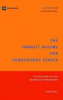 Image of The Transit Regime for Landlocked States by Kishor Uprety Book