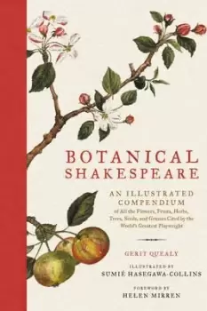 Image of Botanical Shakespeare by Gerit Quealy