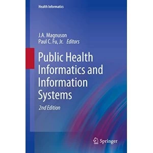 Image of Public Health Informatics and Information Systems: 2014 by Springer London Ltd (Hardback, 2013)