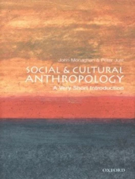 Image of Social and Cultural Anthropology by John Monaghan Paperback
