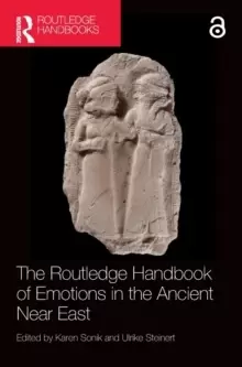 Image of The Routledge Handbook of Emotions in the Ancient Near East