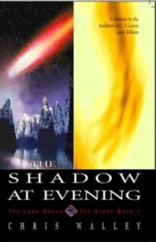 Image of The Shadow at Evening by Chris Walley Paperback