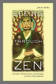 Image of Seeing through Zen by John R. Mcrae Book