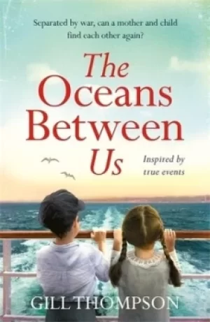 Image of The oceans between us by Gill Thompson