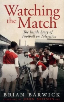 Image of Watching the match by Brian Barwick