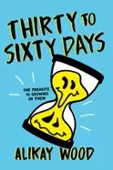 Image of thirty to sixty days