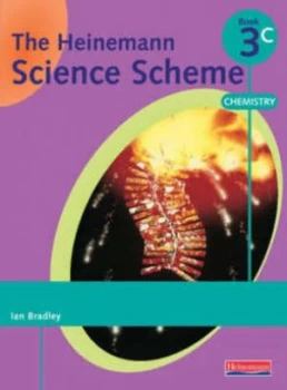 Image of The Heinemann Science Scheme. Book 3c Chemistry by Mr Ian Bradley Book