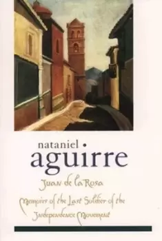 Image of Juan de la Rosa by Nataniel Aguirre