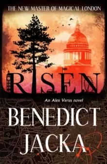 Image of Risen : The final Alex Verus Novel from the Master of Magical London