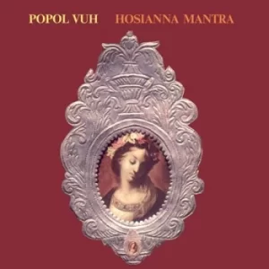 image of Hosianna Mantra by Popol Vuh CD Album