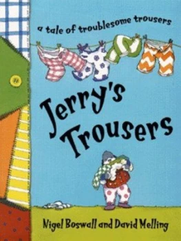 Image of Jerrys Trousers by Nigel Boswall Paperback