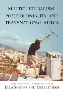 Image of multiculturalism postcoloniality and transnational media