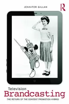 Image of Television BrandcastingThe Return of the Content-Promotion Hybrid