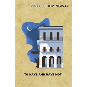Image of To Have and Have Not by Ernest Hemingway (Paperback, 2017)