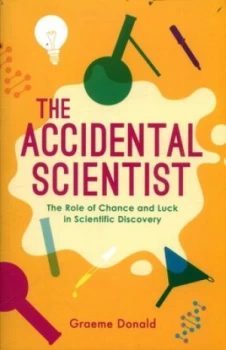 Image of The Accidental Scientist by Graeme Donald Book