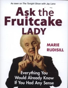 Image of Ask the Fruitcake Lady by Marie Rudisill Hardback