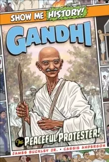 Image of Gandhi: The Peaceful Protester!