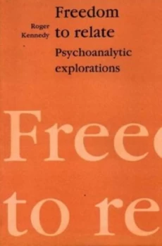 Image of Freedom to Relate Paperback